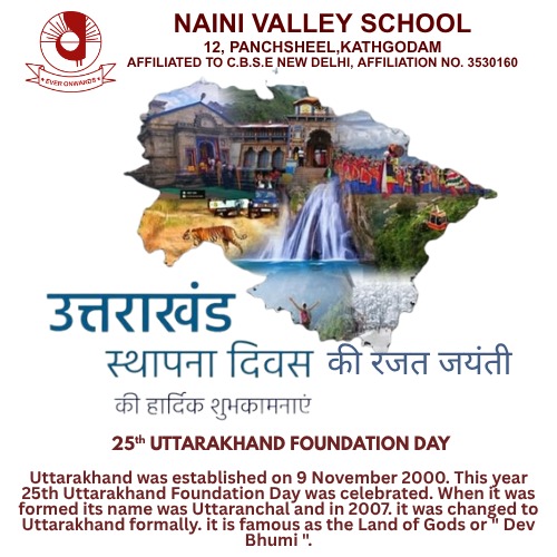 25th UTTARAKHAND FOUNDATION DAY